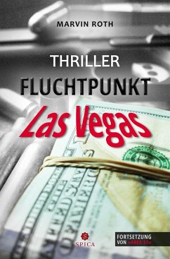 Fluchtpunkt Las Vegas (eBook, ePUB) - Roth, Marvin