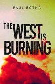 The West is Burning (eBook, ePUB) The West is Burning (eBook, ePUB)
