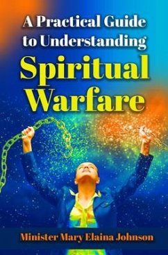 Cover A Practical Guide to Understanding Spiritual Warfare (eBook, ePUB)