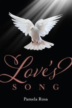 Love's Song (eBook, ePUB) - Rosa, Pamela