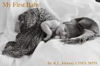 My First Baby (eBook, ePUB)