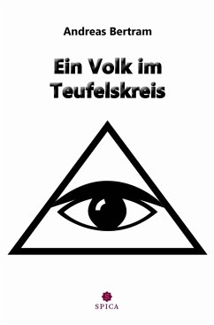 Ein Volk im Teufelskreis (eBook, ePUB) - Bertram, Andreas