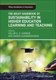The Wiley Handbook of Sustainability in Higher Education Learning and Teaching (eBook, ePUB)