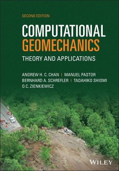 Computational Geomechanics (eBook, ePUB) - Chan, Andrew H. C.; Pastor, Manuel; Schrefler, Bernhard A.; Shiomi, Tadahiko; Zienkiewicz, Olgierd C.