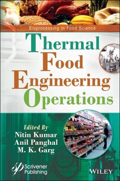 Thermal Food Engineering Operations (eBook, ePUB) - Kumar, Nitin; Panghal, Anil; Garg, M. K.