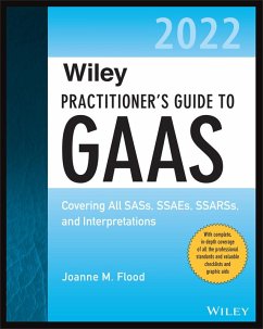 Wiley Practitioner's Guide to GAAS 2022 (eBook, PDF) - Flood, Joanne M.