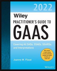 Wiley Practitioner's Guide to GAAS 2022 (eBook, ePUB) - Flood, Joanne M.