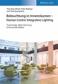 Beleuchtung in Innenräumen - Human Centric Integrative Lighting (eBook, ePUB)