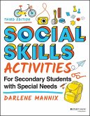 Social Skills Activities for Secondary Students with Special Needs (eBook, PDF)