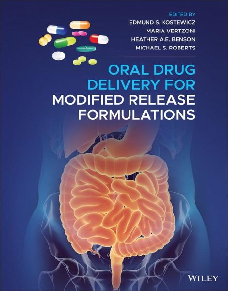 Oral Drug Delivery for Modified Release Formulations (eBook, PDF) Oral Drug Delivery for Modified Release Formulations (eBook, PDF)