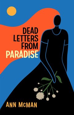 Dead Letters from Paradise (eBook, ePUB) - McMan, Ann