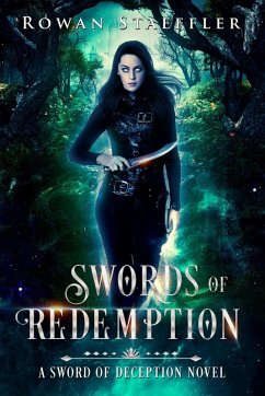Swords of Redemption (Sword of Deception, #2) (eBook, ePUB) - Staeffler, Rowan