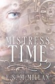 The Mistress of Time (eBook, ePUB)