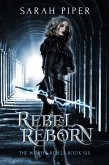 Rebel Reborn (eBook, ePUB)