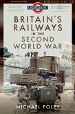 Britain's Railways in the Second World War (eBook, ePUB)