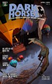Dark Horses: The Magazine of Weird Fiction   April 2022   No. 3 (Dark Horses Magazine, #3) (eBook, ePUB)
