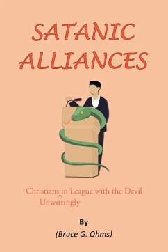 Satanic Alliances - Ohms, Bruce G.