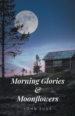 Morning Glories & Moonflowers - Eudy, John
