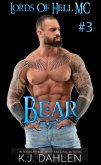 Bear (Lords Of Hell MC, #3) (eBook, ePUB)