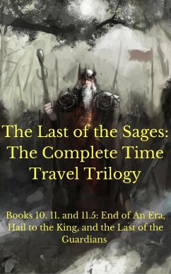 The Sage Saga: The Complete Time Travel Trilogy (Sage Saga Bundle, #4) (eBook, ePUB) - Clair, Julius St.