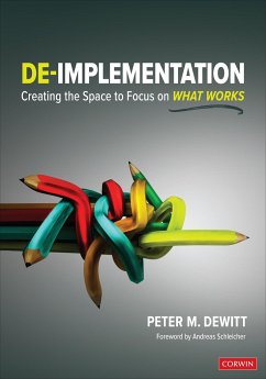 De-Implementation - DeWitt, Peter M. (Corwin Author and Consultant)