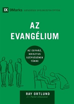 Az Evangélium (The Gospel) (Hungarian) - Ortlund, Ray