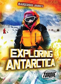 Exploring Antarctica - Morey, Allan