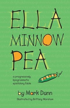 Ella Minnow Pea - Dunn, Mark