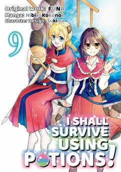 Cover I Shall Survive Using Potions (Manga) Volume 9