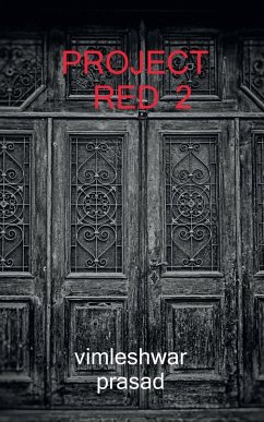 Project red 2 / प्रोजेक्ट रेड 2: Project red - Prasad, Vimleshwar
