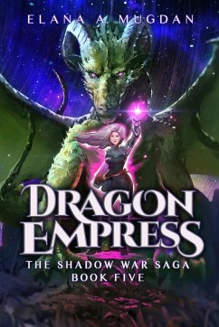 Dragon Empress - Mugdan, Elana A.