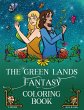 The Green Lands Fantasy Coloring Book - Bild 1