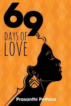 69 Days of love - Pothina, Prasanthi