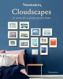 Frameables: Cloudscapes: 21 Prints for a Picture-Perfect Home - Boucharinc, Pascaline