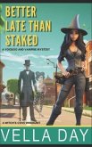 Better Late Than Staked: A Witch's Cove Whodunit