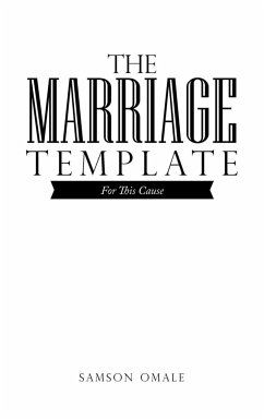 The Marriage Template - Omale, Samson
