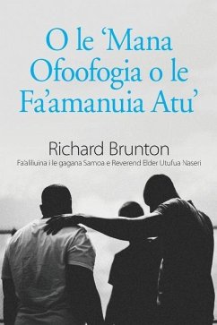 O le 'Mana Ofoofogia o le Fa'amanuia Atu' - Brunton, Richard