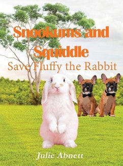 Snookums and Squiddle - Abnett, Julie