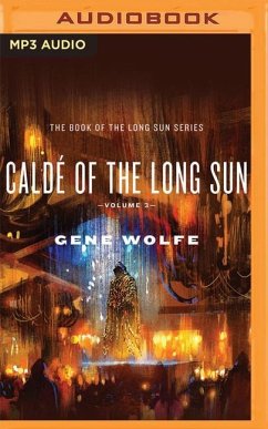 Caldé of the Long Sun - Wolfe, Gene