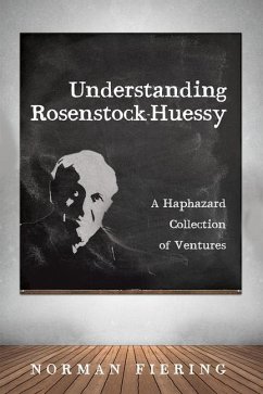 Understanding Rosenstock-Huessy - Fiering, Norman