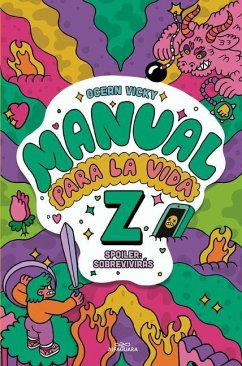 Manual Para La Vida Z / Manual for Life Z - La Vika; Ocean, Vicky