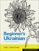 Beginner's Ukrainian with Interactive Online Workbook, 3rd Integrated Edition