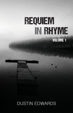 Requiem in Rhyme - Edwards, Dustin