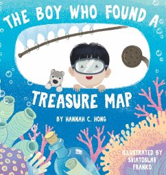The Boy Who Found A Treasure Map - Hong, Hannah C