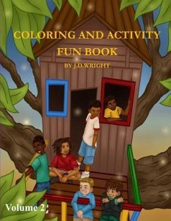 Coloring and Activity Fun Book Volume 2 by J.D.Wright - Wright, J. D.