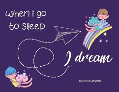 When I go to sleep, I dream - Angelo, Lexie