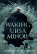 Waking Ursa Minor - Bild 1