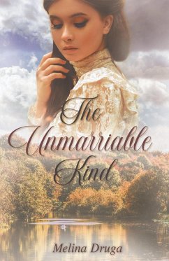 The Unmarriable Kind - Druga, Melina