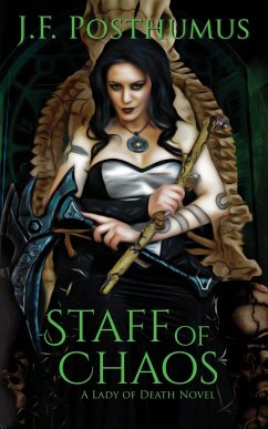 Staff of Chaos - Posthumus, J. F.