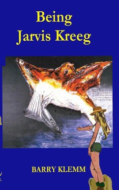 Being Jarvis Kreeg PB - Klemm, Barry